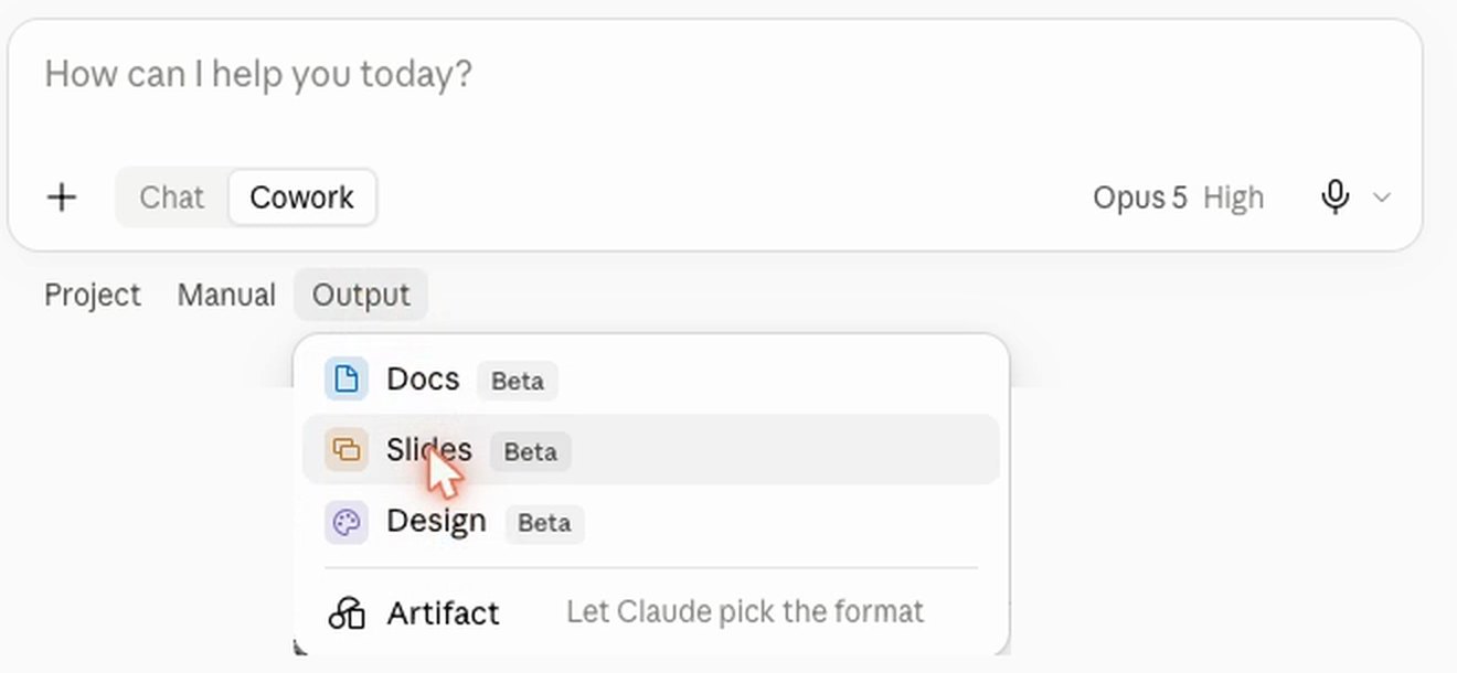 claude.ai 輸入框左下角已經切到 Cowork，下方的 Output 選單打開，游標停在 Slides（Beta），選單裡還有 Docs、Design、Artifact